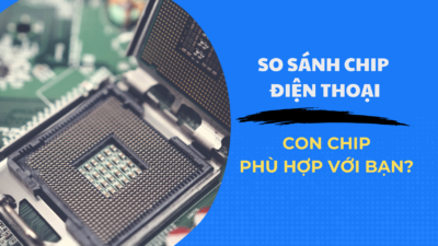 So sánh chip điện thoại